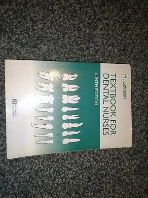 Textbook For Dental Nurses By H. Levison (Paperback 2004) • £5