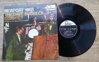 Dave Brubeck Quartet  Newport 1958  Fontana Orig Uk Mono Vinyl Lp  Tfl 5059 • £9.99