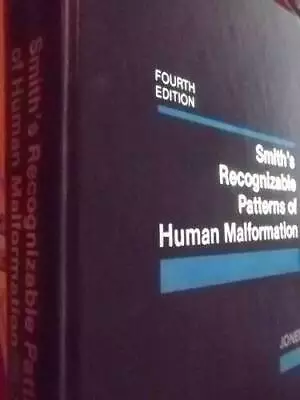 Smiths Recognizable Patterns Of Human Malformation 4th Edition - GOOD • $4.69