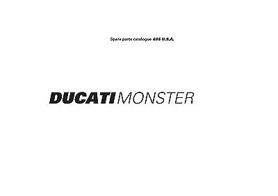 Ducati Parts Manual Book Chassis & Engine 2007 MONSTER 695 U.S.A. • $18.50