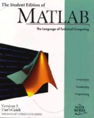 The Student Edition Of MATLAB Version 5 User's Guide By Mathworks: Used • $7.93