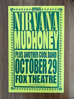 Nirvana Mudhoney Portland Fox Theater Concert Poster Flyer Original 1991 • $750