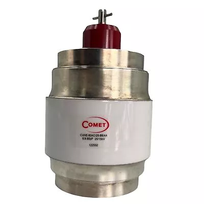 8.6-80PF 25KV Variable Vacuum Capacitor Comet CVHE-80AC/25-BEAA • $383.60