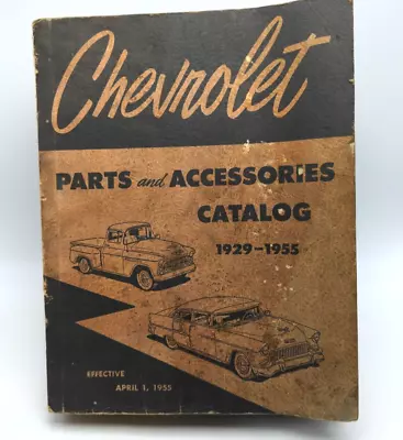 1929 - 1955 Chevrolet Parts Catalog Accessories GM Book Auto Truck • $69.95