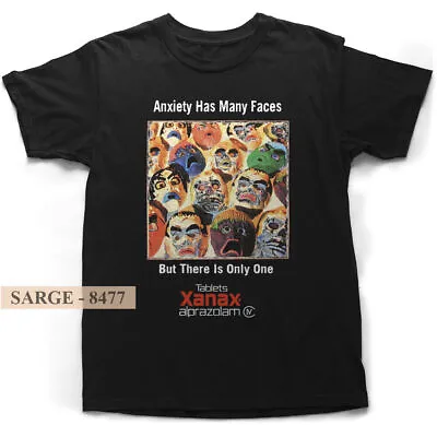 $16.50 • Buy Xanax - Anxiety Has Many Faces Black Unisex T-Shirt