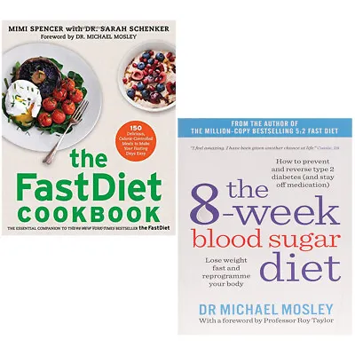 Michael Mosley 2 Books Collection Set 8 Week Blood Sugar Diet Fastdiet Cookbook • £11.99