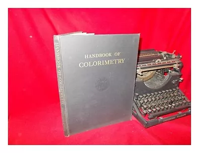 MASSACHUSETTS INSTITUTE OF TECHNOLOGY. COLOR MEASUREMENT LABORATORY Handbook Of • £78.20