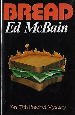 Signed Bread First Edition By Ed McBain 1974 Hardcover Plastic Book Jacket Cover • $17.99