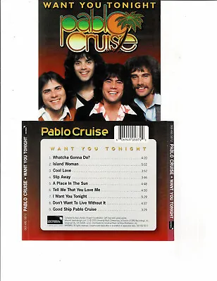 Pablo Cruise - Want You Tonight  (cd 2000)  **9 Tracks** • $19.99