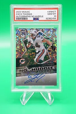 2022 Mosaic Autographs No Huddle #8 Zach Thomas Auto PSA 10 JB6 • $120