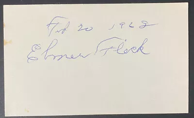 Elmer Flick Signed 3x5 Index Card Vintage 1968 Cleveland Naps 1898 Debut T206 • $144.99