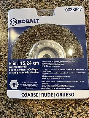 NIP!! KOBALT Wire Wheel Brush 6  5/8 Bore Coarse • $10.95