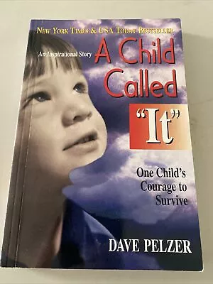 A Child Called “It”; Paperback Dave Pelzer 1995 • $5.99