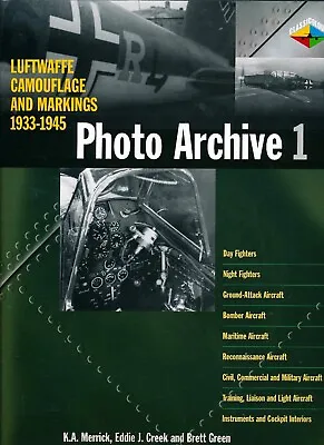 Luftwaffe Camouflage And Markings 1933-1945 - Photo Archive 1 - New Copy • £59.99