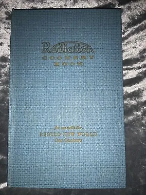 Radiation Cookery Book Hardcover Vintage Book 1960 GC Cookbook Recipes • £22.50