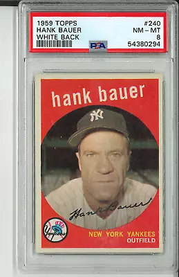 1959 Topps #240 Hank Bauer PSA 8 • $80