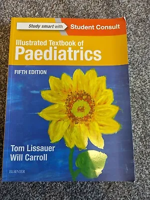 Illustrated Textbook Of Paediatrics - Fifth Edition (2018) • £10