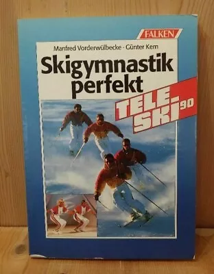Skigymnastik Perfect Tele Ski 90 Vorderwülbecke Stone Falken Publisher 119 Pages • $5.63