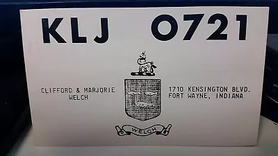 Radio QSL Postcard Coat Of Arms Clifford Marjorie Welch 1960s Fort Wayne Indiana • $9.69