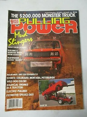 Pulling Power Magazine December 1985 Vol 4 No 20 Super Stock Monster Trucks • $59.95