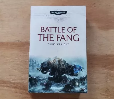  Battle Of The Fang Chris Wraight Space Marine Battles Warhammer 40K Paperback • £7.95