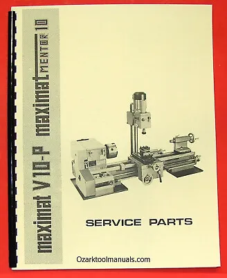EMCO Maximat V10-P Mentor 10 Metal Lathe Parts Manual 0300 • $35