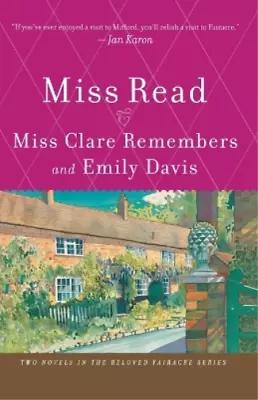 Read Miss Clare Remembers And Emily Davis (Paperback) Fairacre • $24.82