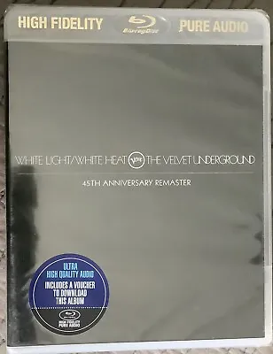 The Velvet Underground: White Light/White Heat Blu-ray Audio 45th Anniv.  NEW • $25.95