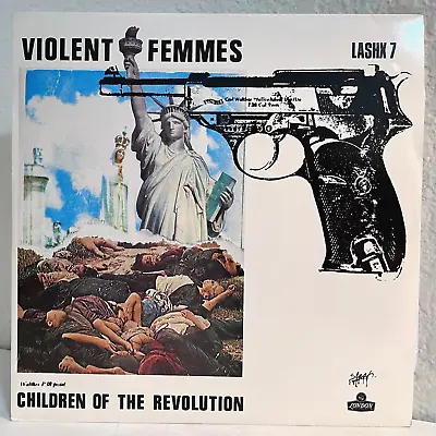 VIOLENT FEMMES - Children Of Revolution (UK Press) 12  Vinyl Record Single - EX • $23.99