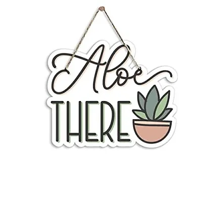 $20.68 • Buy Funny Garden Wooden Sign Aloe There Hanging Shaped Wooden Sign Rustic Home Ga...