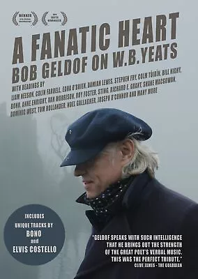 A Fanatic Heart: Geldof On W. B. Yeats (DVD) Roy Foster Stephen Fry Bob Geldof • $28.02