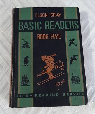 Elson Gray Basic Readers Book Five 1936 Vintage Antique School Homeschool • $6