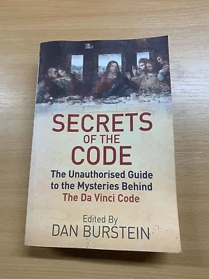 2004  The Secret Code  Unauthorised Guide Da Vinci Code Mysteries Pb Book (p3) • £4.99