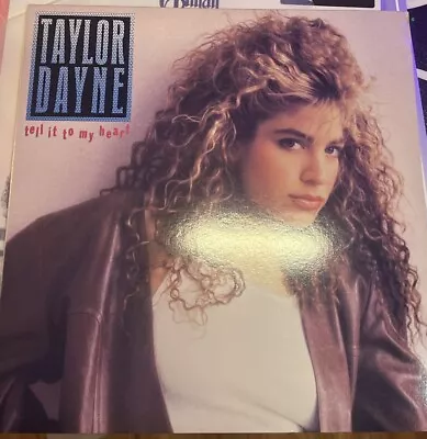 12  LP VG++/EX Taylor Dayne Tell It To My Heart 1988 Arista Reissue AL-8529 • $30