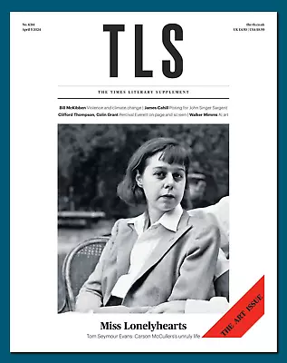 Tls / The Times Literary Supplement Magazine #6314 ~ April 2024 ~ New ~ • £3.95