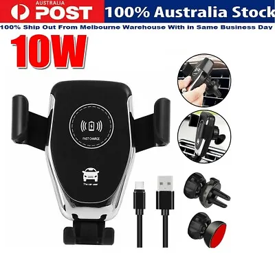 Wireless Auto Fast Charger Car Holder Gravity Mount Air Vent Phone Holder AUS • $17.99