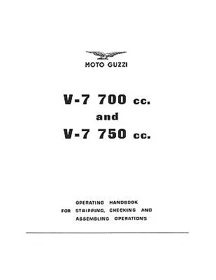 Moto Guzzi Engine Service Manual V·7 700 Cc. And V·7 750 Cc.& Eldorado 850 Cc • $20