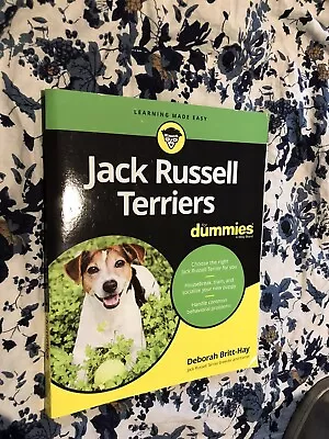 Jack Russell Terriers For Dummies - Paperback / Softback Britt-Hay Debo • £7.95