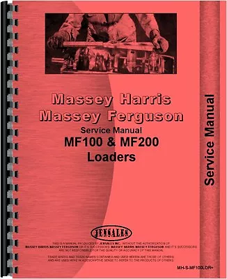 Massey Ferguson 100 200 Loader Attachment Service Manual (MH-S-MF100LDR+) • $49.99