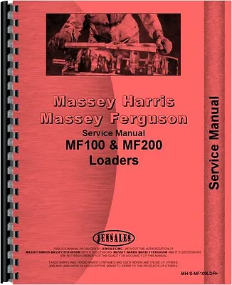 Massey Harris 50 100 200 Loader Attachment Service Manual • $49.99