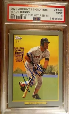 Wade Boggs Red Sox 2023 Signature Series #1/1 !!! 2020 Turkey Red PSA 9 MINT • $150