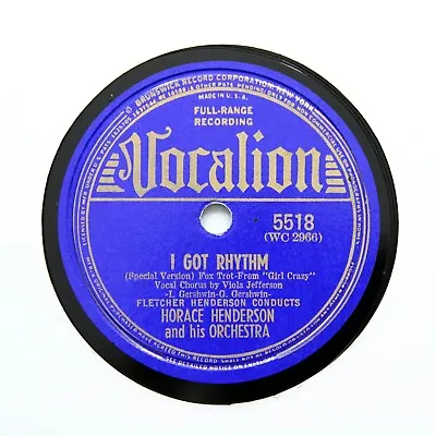 £12.95 • Buy HORACE HENDERSON ORCHESTRA  I Got Rhythm  1940 (E) VOCALION 5518 [78 RPM]