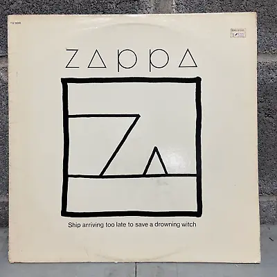 Zappa - Ship Arriving Too Late To Save A Drowning Witch • $50