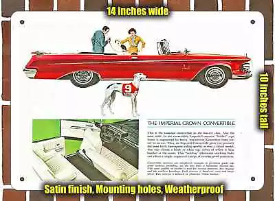 Metal Sign - 1962 Chrysler Imperial Crown Convertible- 10x14 Inches • $24.61