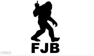 FJB Bigfoot Sasquatch Middle Finger Joe Biden Funny Trump Vinyl Sticker Decal • $3.50