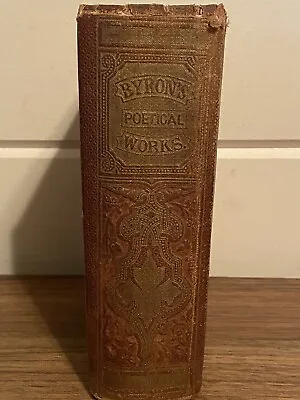 1862 The Poetical Works Of Lord Byron Poems Poetry Illustrated Rare Collector • £48.19