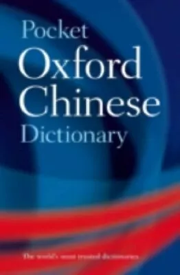 £2.99 • Buy Pocket Oxford Chinese Dictionary,Martin H. Manser, Zhu Yuan, Wang Liangbi, Ren 