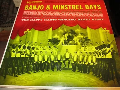 50s THE HAPPY HARTS SINGING BANJO BAND Banjo & Minstrel Days LP Kapp 1061 VG/NM • $12.99