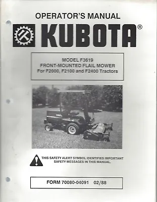 KUBOTA Front Mount Flail Mower OPERATORS MANUAL • $34.37