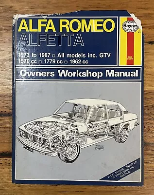 Alfa Romeo Alfetta 1973 - 1987 All Models Incl GTV Haynes Workshop Manual • $42.75